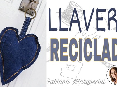 RECICLADO JEANS. LLAVERO .RECYCLING - Fabiana Marquesini - 215