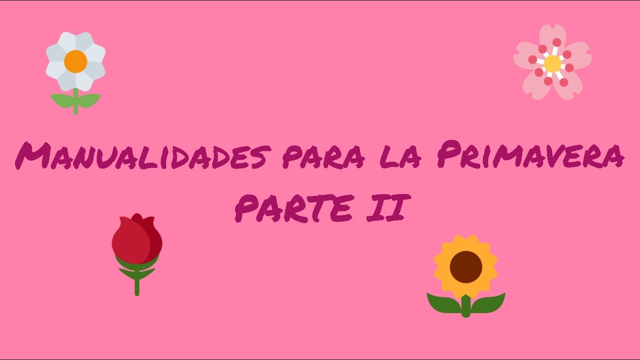 3 MANUALIDADES sobre la PRIMAVERA 2020 - TRABAJAMOS las ESTACIONES #2 ????