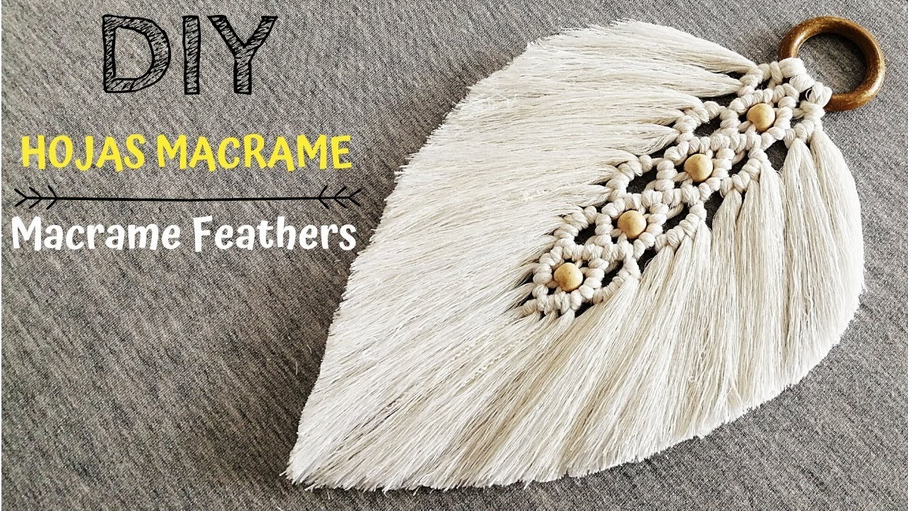 DIY como hacer HOJAS o PLUMAS en MACRAME | DIY Macrame Feathers.Leaf