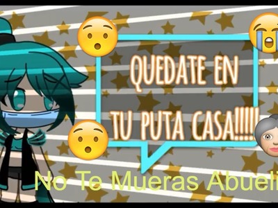 ????Quedate En Tu Puta Casa???? Gacha Life. mini peliculas gacha life .  ???????????? Dulce M.