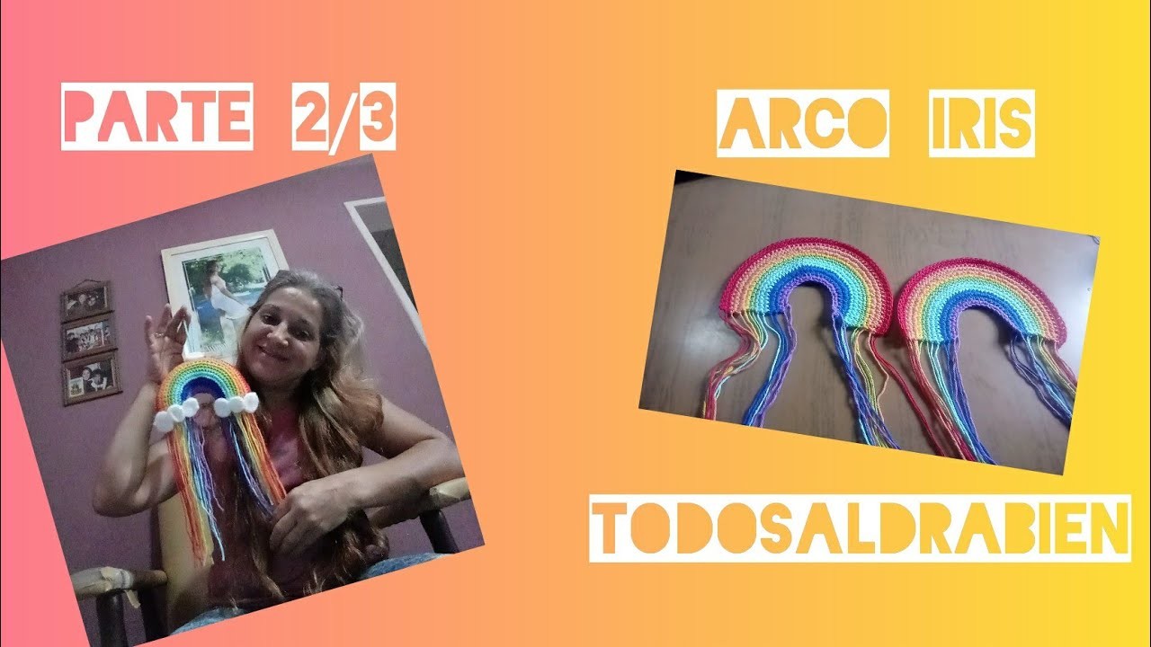 #TodoSaldraBien Arco iris a crochet  (2.3)