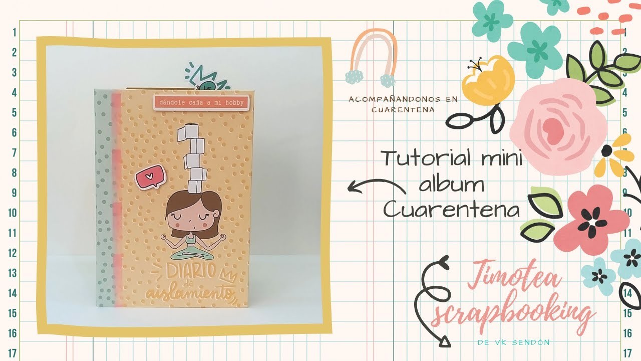 Tutorial scrapbooking, mini album "Cuarentena" con la coleccion de Iriri estudio