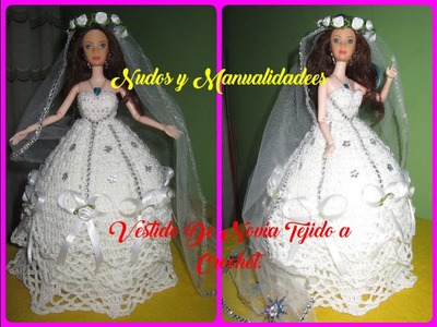 Vestido De Novia Tejido a Crochet Para Muñequita.