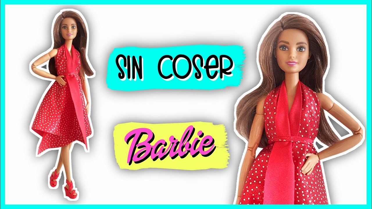 Vestido sin coser para Barbie ¡Muy fácil y rápido! Sin coser ni pegar