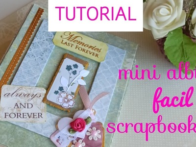 MINI ALBUM FACIL DE ✂️♥️ SCRAPBOOKING TUTORIAL