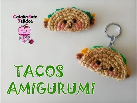 Taco Amigurumi Llavero!! | Sin Relleno!! | CatalinArte Tejidos