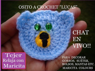 Tejer relaja con Maricita Osito Lucas a Crochet (1) Abril 07, 2020 #yomequedoencasa
