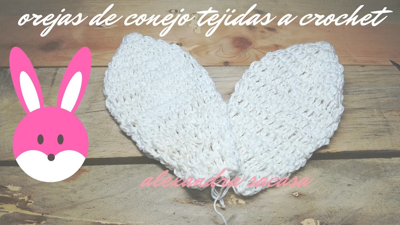 ???? Crochet bunny ears.Orejas de Conejo tejidas a crochet tutorial paso a paso by Alexandra Sacasa