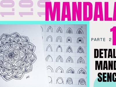 Detalles paso a paso: Mandala Sencilla | Mandalas 1.0 - Parte 2 | Shantal Art