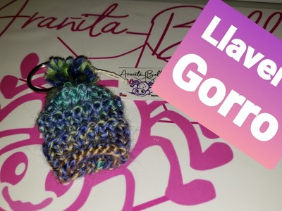 Llavero ???? Gorro a Palillos (2 agujas)