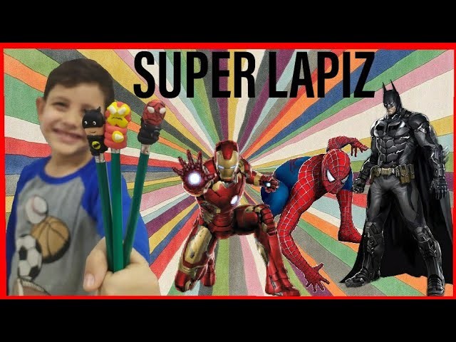 Super Héroes en Plastilina | Super Lápices | Manualidades para Niños By ElMundoDeSantiTv