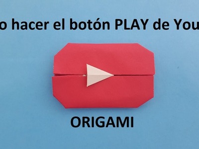 BOTÓN PLAY ▶️ de Youtube de papel | Origami FÁCIL | By Jo Nakashima