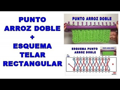 PUNTO ARROZ DOBLE + ESQUEMA CURSO TELAR Rectangular | Puntada 21 | GORROS, Bufandas
