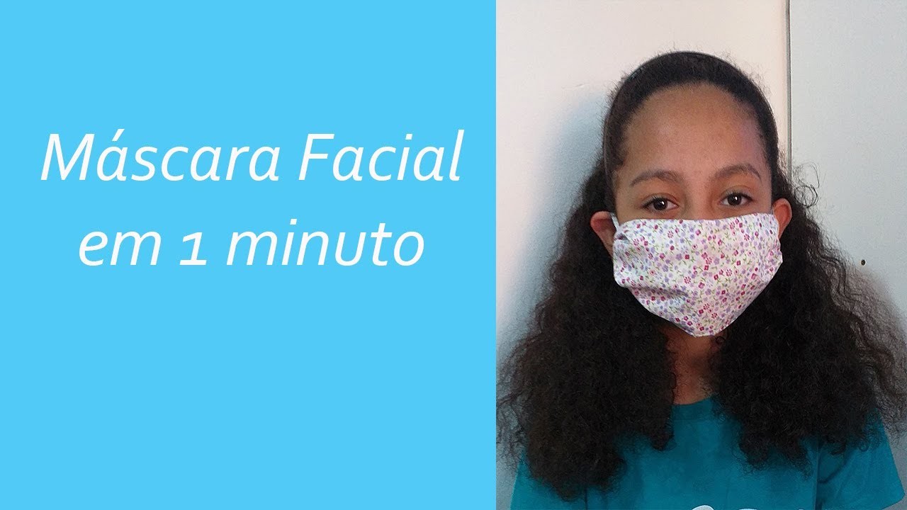 Máscara Facial em 1 minuto How to Make Cloth Mask in 1 Minute