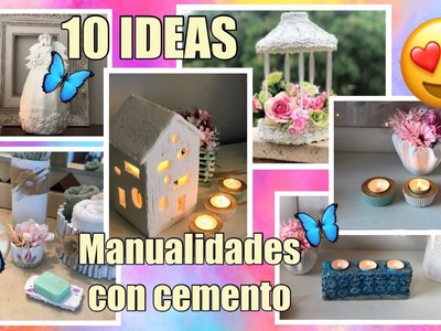 10 Ideas, Manualidades Con Cemento YOBANKA ART