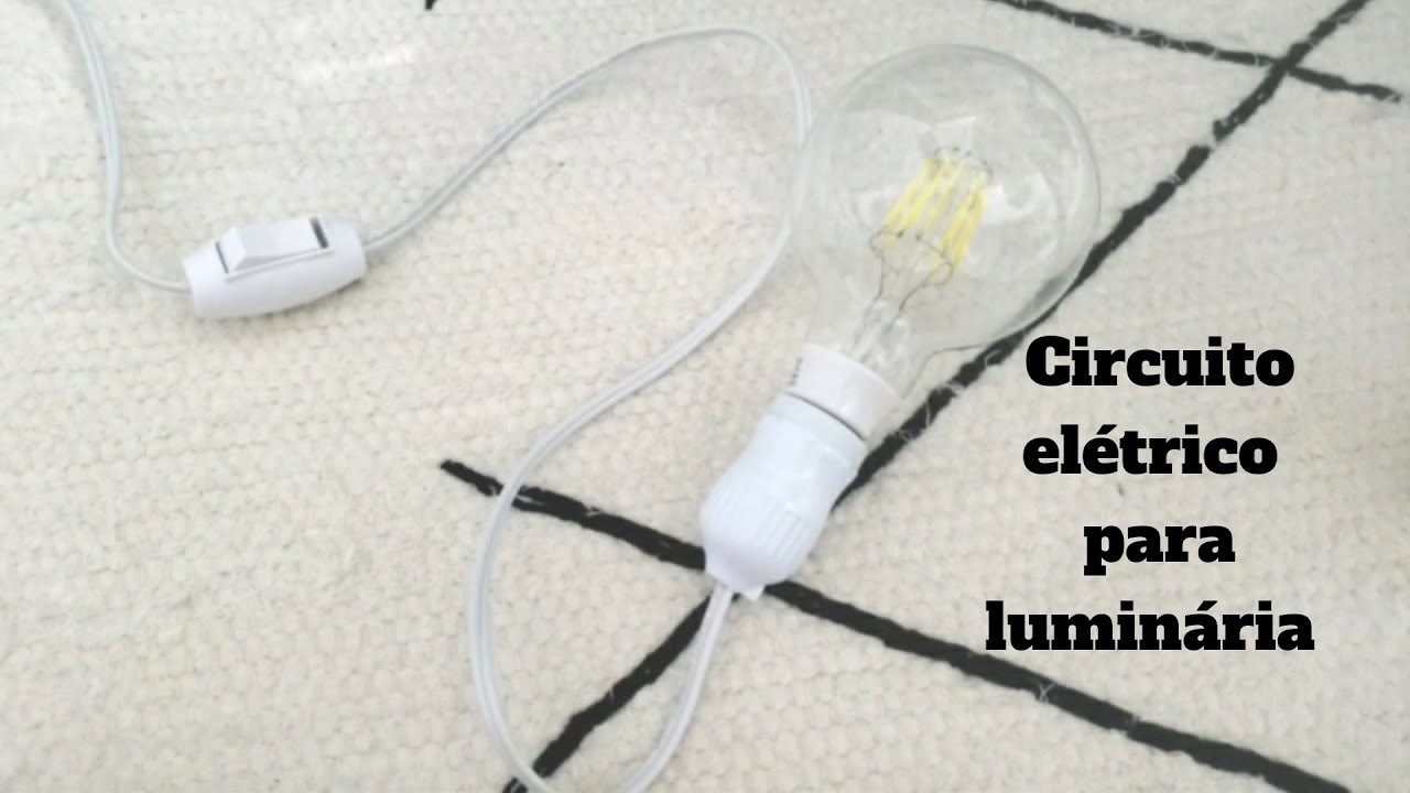Como fazer um circuito elétrico para luminária - passo a passo