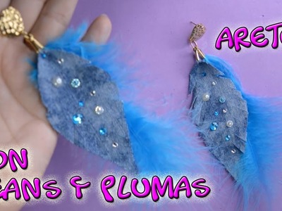 ????????DIY: Aretes  de  JEANS y PLUMAS. pendientes con Plumas y Jeans. (Reciclaje Creativo).Mariu Belo