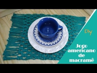 DIY - MACRAME PLACEMAT.JOGO -AMERICANO. TAPETINHO