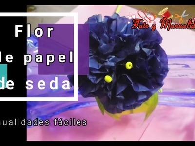 Manualidades fáciles para hacer en casa: Flor de papel de seda. ????????????