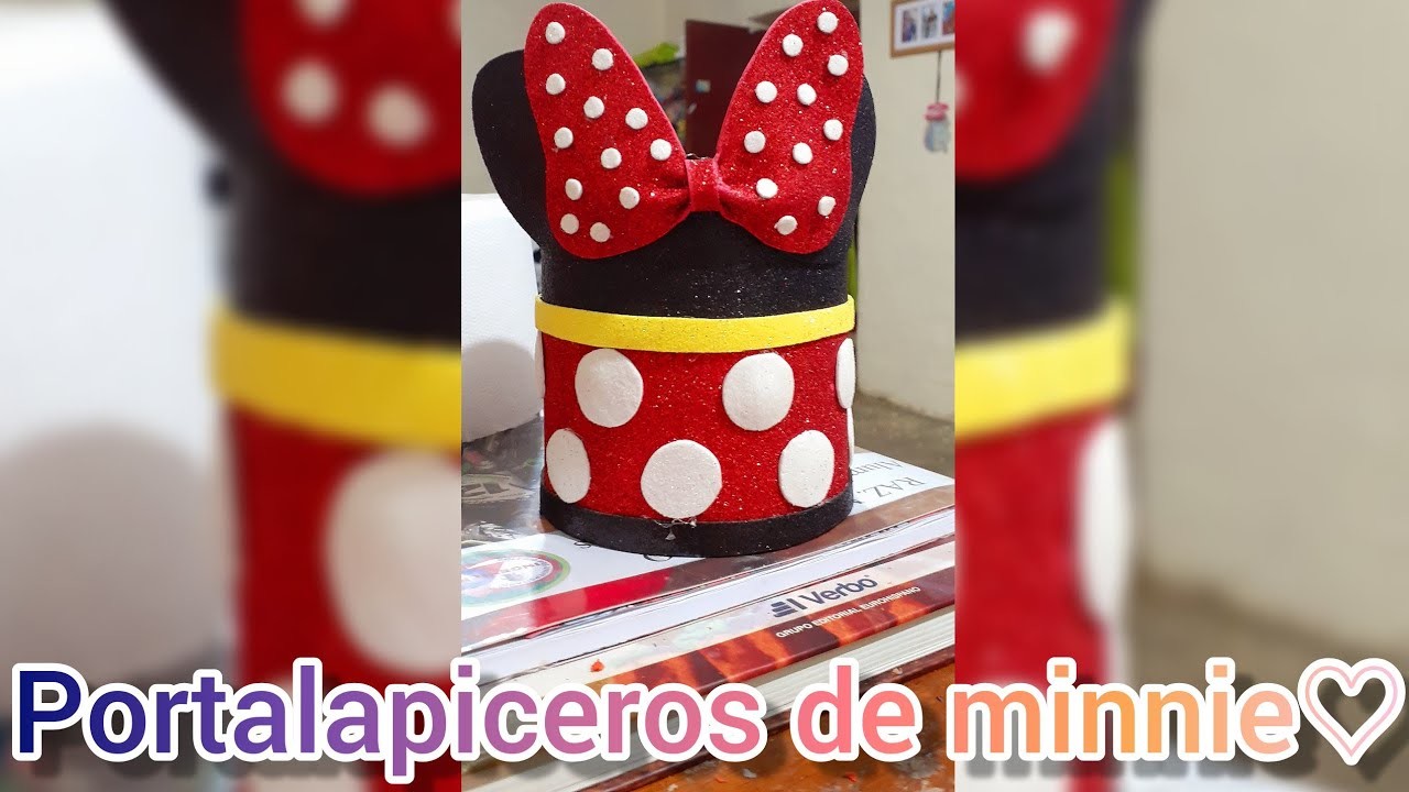 ⚡Cómo hacer un portalapiceros de Minnie Mouse~ Paso a paso♡.