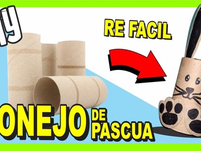 DIY CONEJO DE PASCUA con Cartón RECICLADO RE FACIL