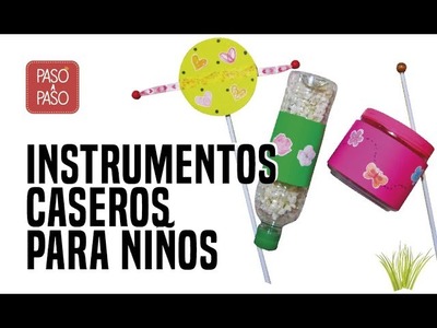 Instrumentos Musicales Caseros para Niños