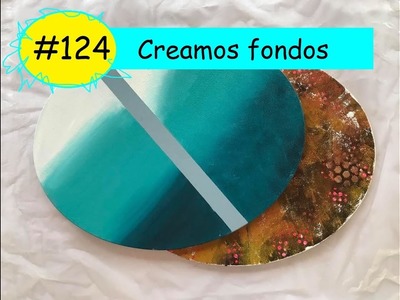 #124 "Creacion de Fondos"- Tutorial- En Español