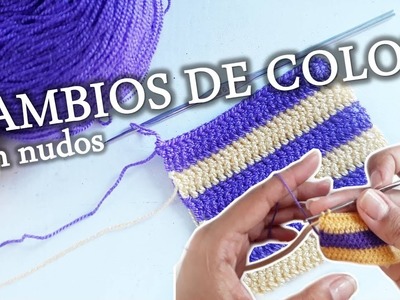 CÓMO CAMBIAR DE COLOR EN CROCHET: sin que se note (Auder Crochet)