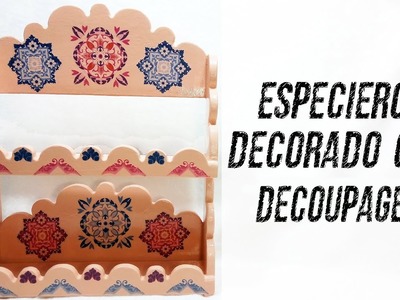 Decoración especiero con Decoupage y barniz casero