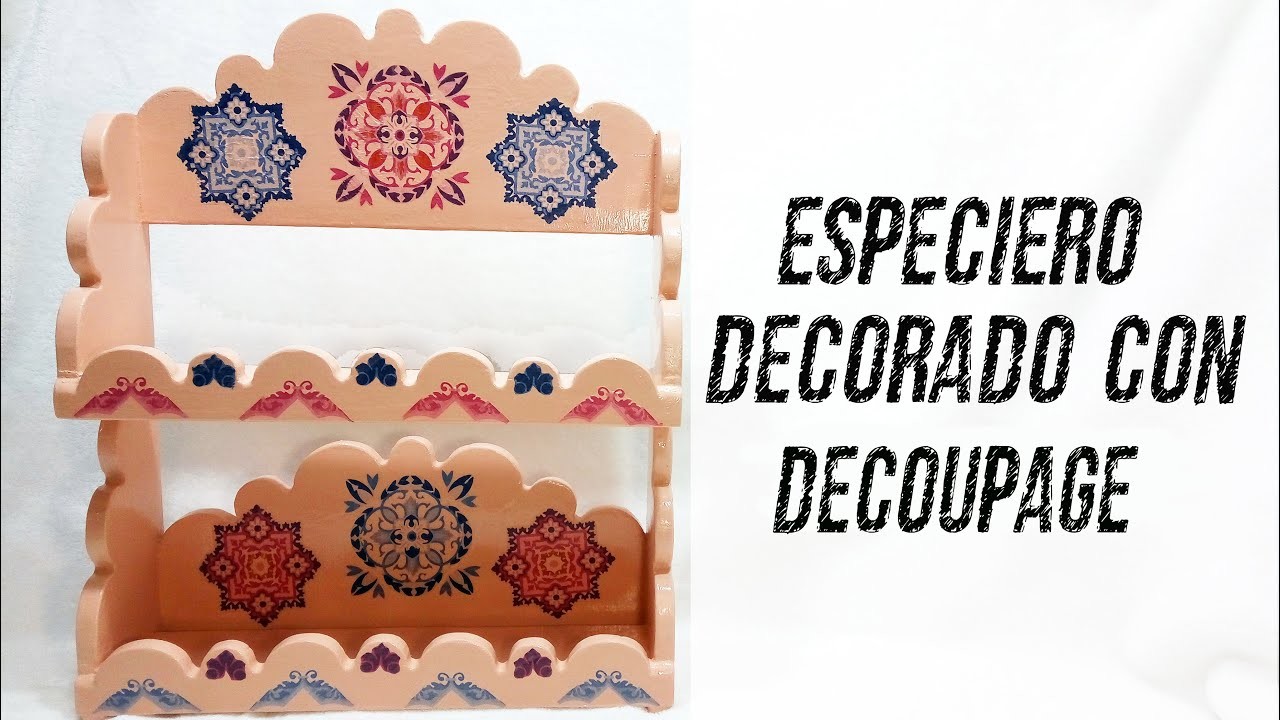 Decoración especiero con Decoupage y barniz casero