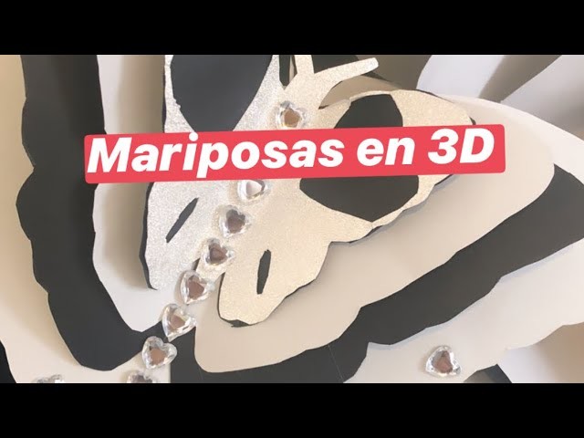 DIY COMO HACER MARIPOSAS DE CARTULINA EN 3D.MANUALIDADES DE CARTULINA.MARIPOSA DE PAPEL PARA DECORAR