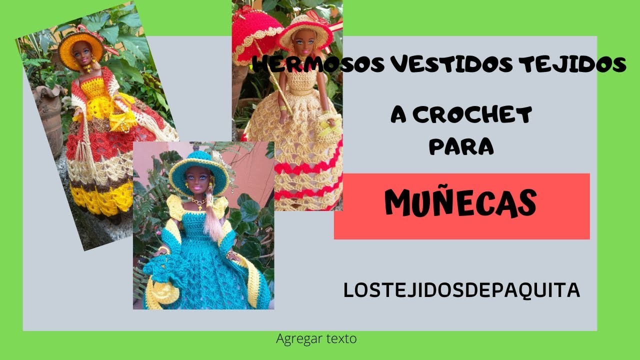Hermosos Vestidos Tejidos a Crochet para Muñecas 2 parte