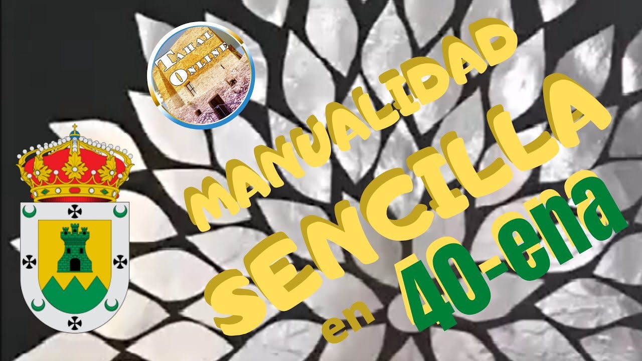 MANUALIDAD SENCILLA EN 40-ENA