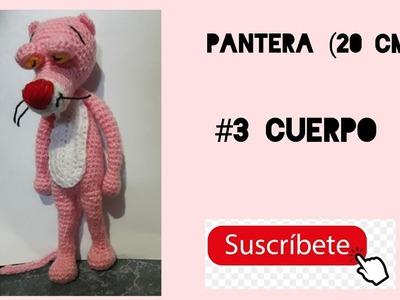 Pantera rosa a crochet (20 cm) Cuerpo