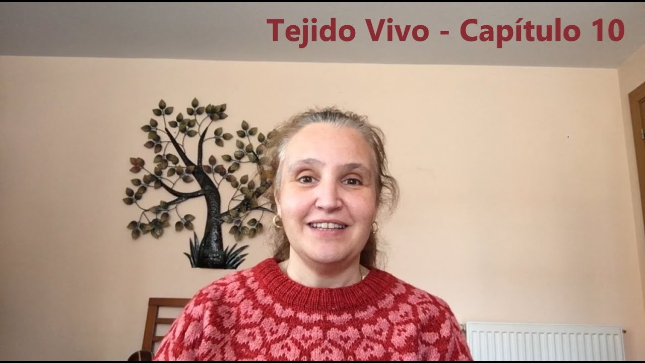 Tejido Vivo - Capítulo 10 - Mi yo del pasado