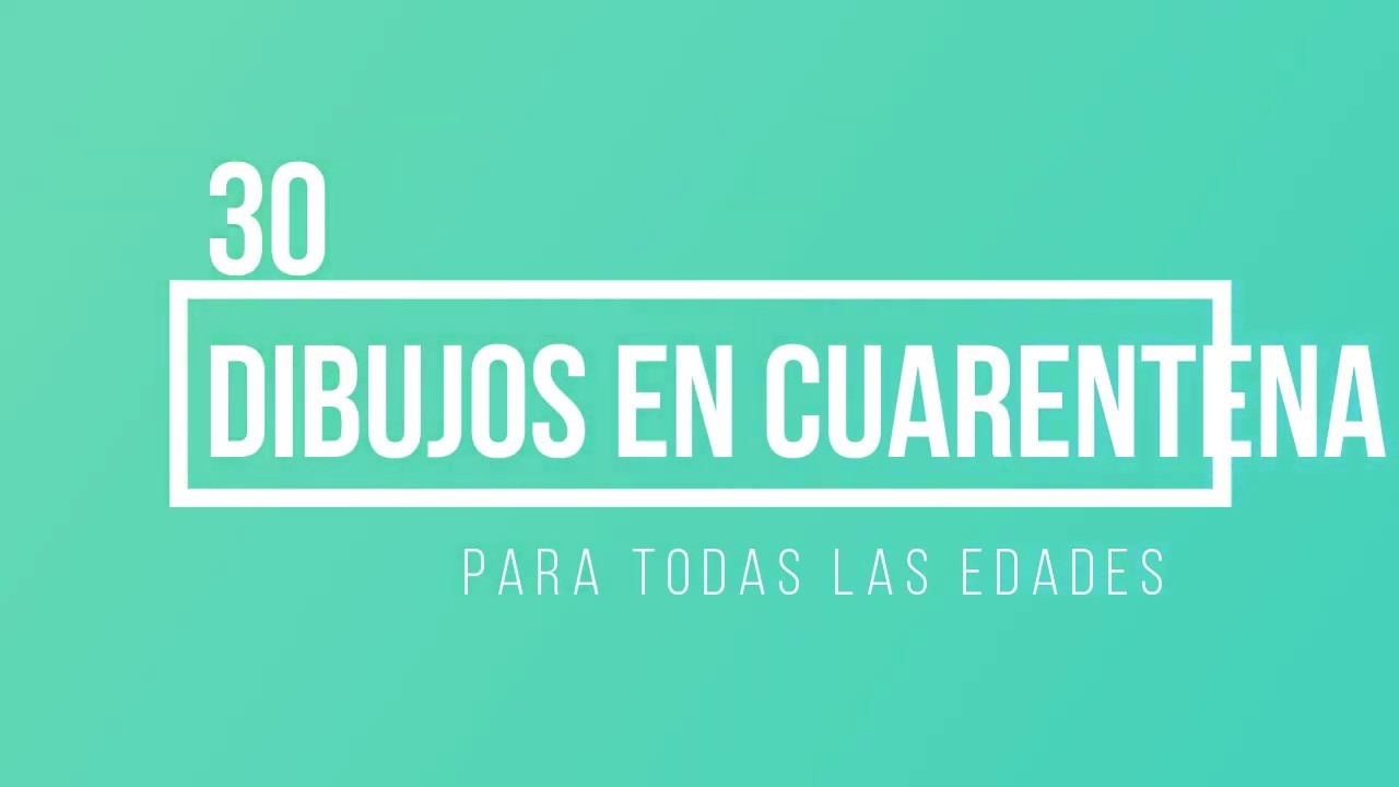 30 dibujos en cuarentena