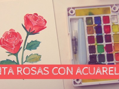 Cómo pintar, dibujar ROSAS con ACUARELAS! Muy facil!! | Laura Veronica