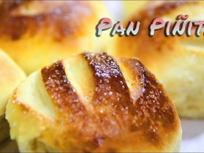 Receta fácil de Pan Piñita