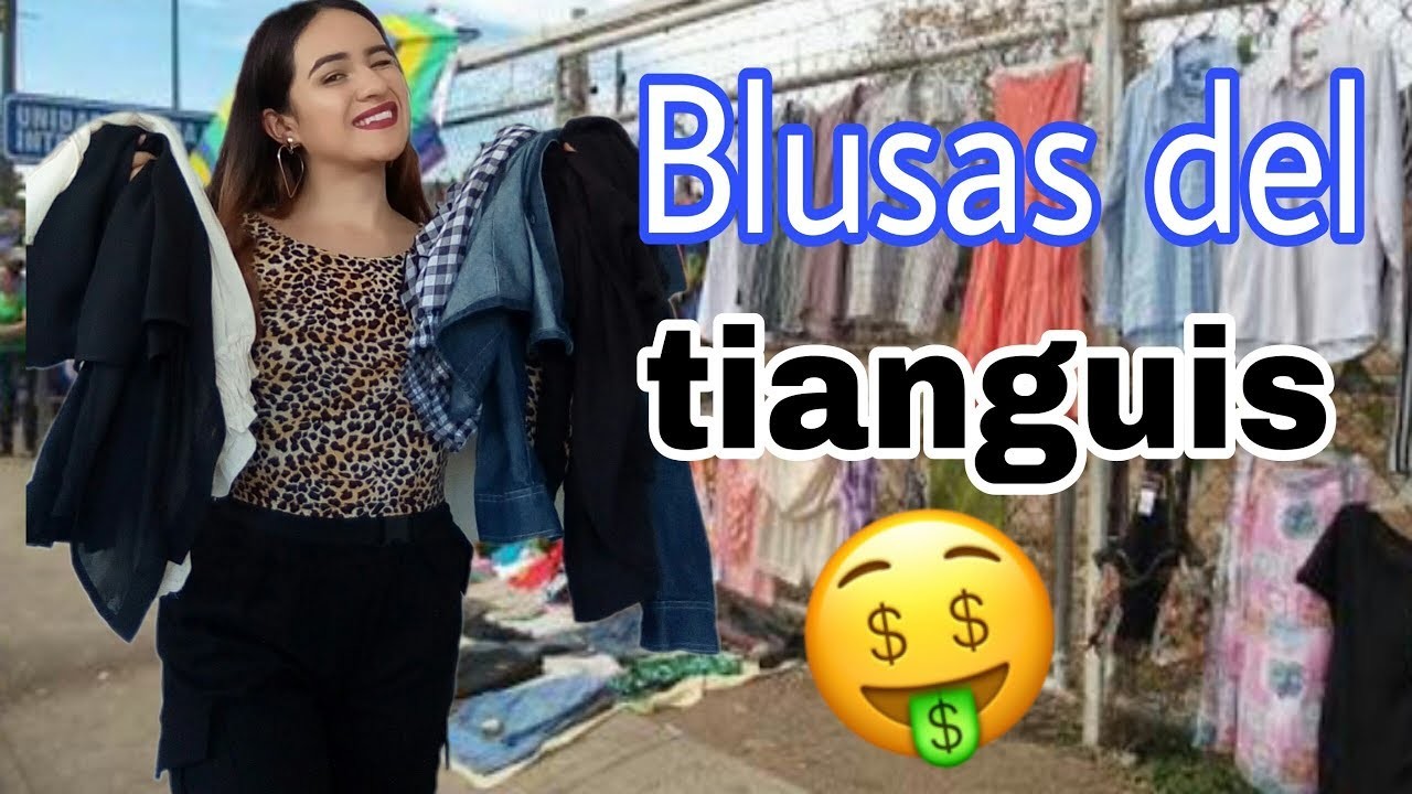 BLUSAS DEL TIANGUIS $10 Y $15 PESOS