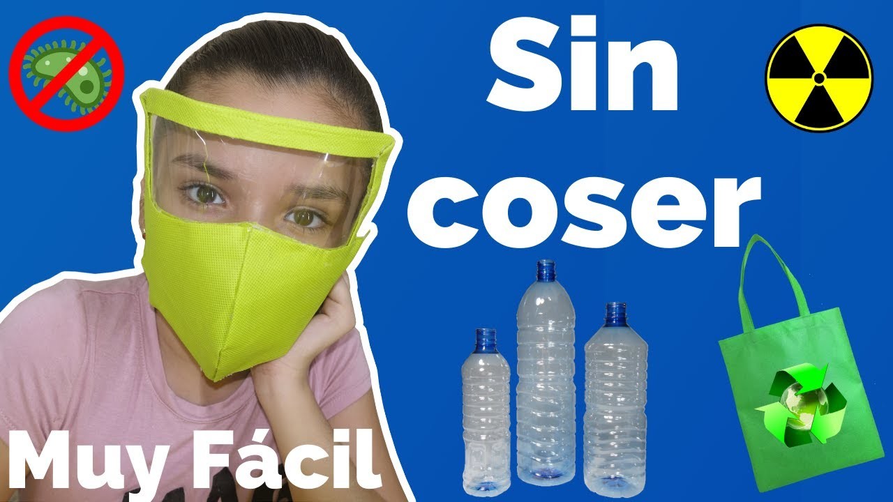 Como hacer un Cubreboca con Protector Facial. Sin costuras * Económico