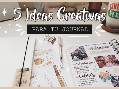 PÁGINAS CREATIVAS PARA TU JOURNAL * 5 ideas *
