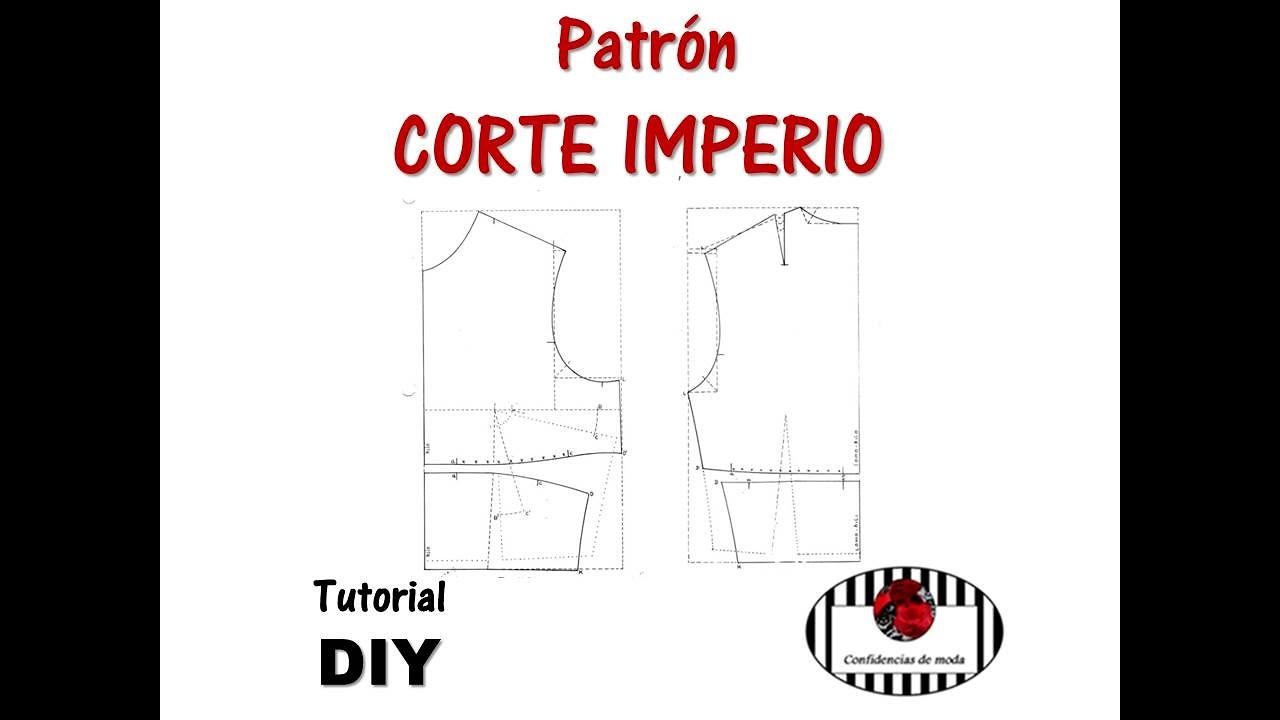 Trazado del patrón CORTE IMPERIO