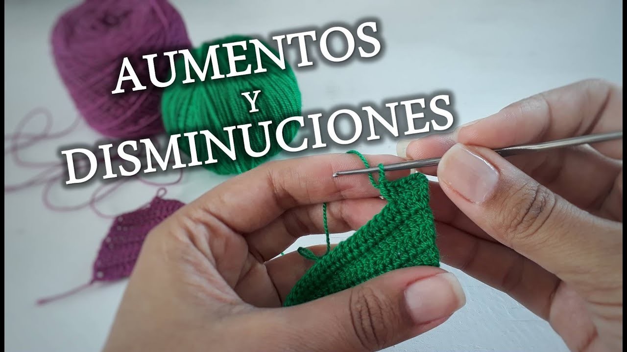 COMO HACER AUMENTOS Y DISMINUCIONES A CROCHET: labores planas no circulares (Auder Crochet)