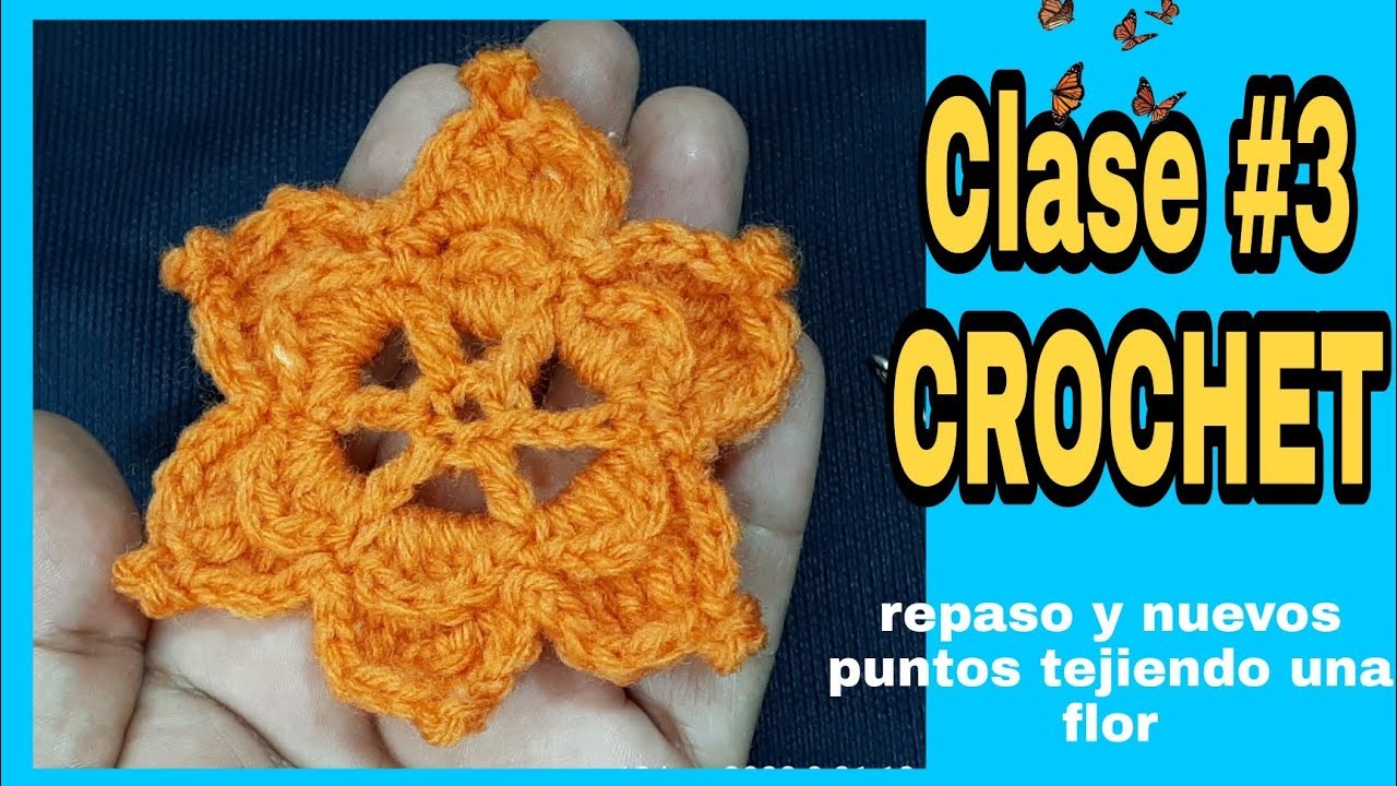 Como hacer crochet o ganchillo, clase 3, Repasemos tejiendo una flor ????