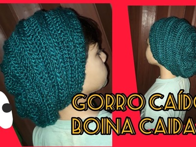 ????GORRO CAÍDO. BOINA CAÍDA