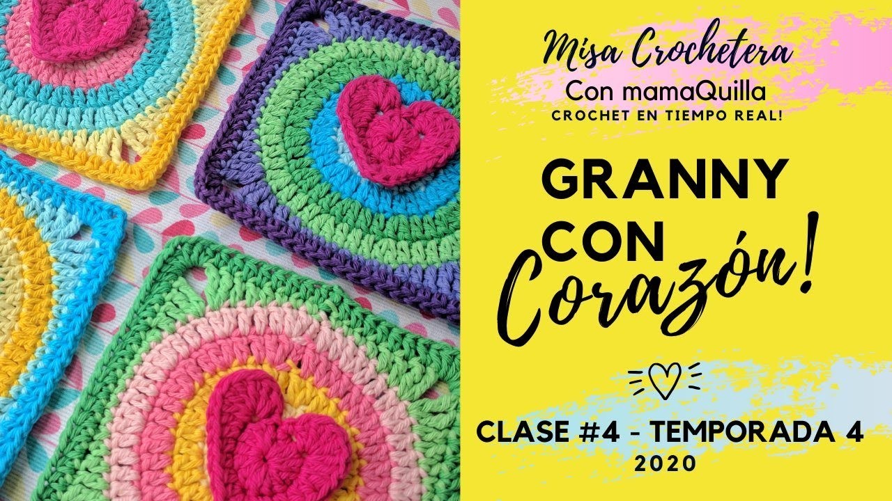 GRANNY CON CORAZÓN - Crochet En Tiempo Real Con mamaQuilla!