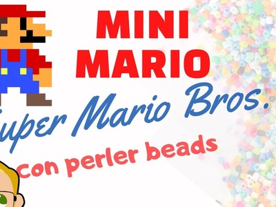 Mario miniatura con Beads Pixeles