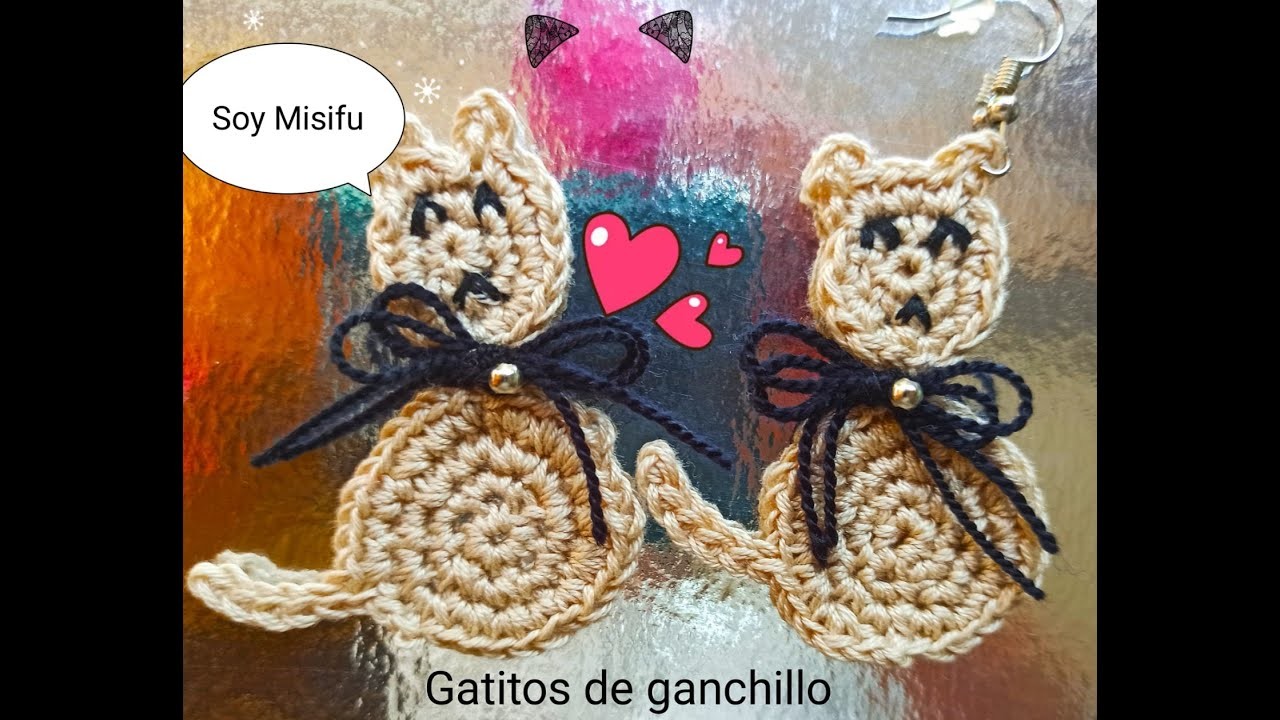 PENDIENTES de GANCHILLO modelo ( GATITOS ).  Te presento a MISIFU!!!. muy vistosos y Originales :)