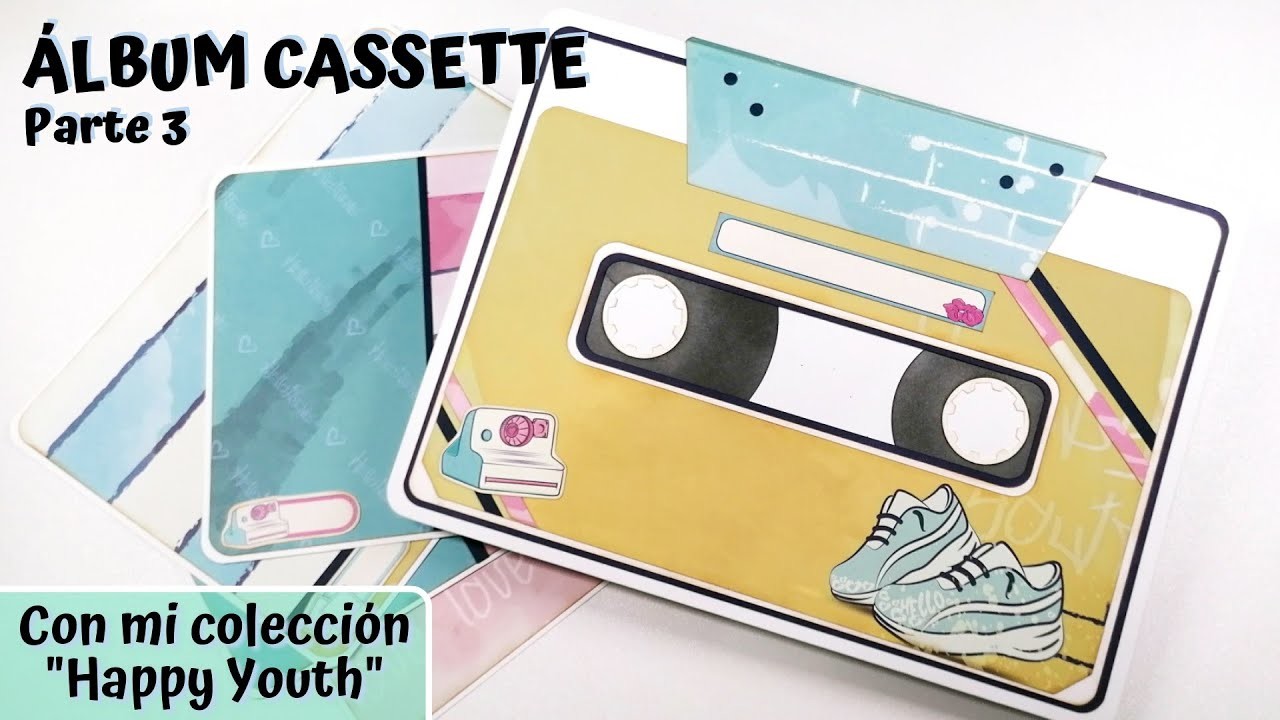 Album Cassette Happy Youth Parte 3 Tutorial Scrapbooking