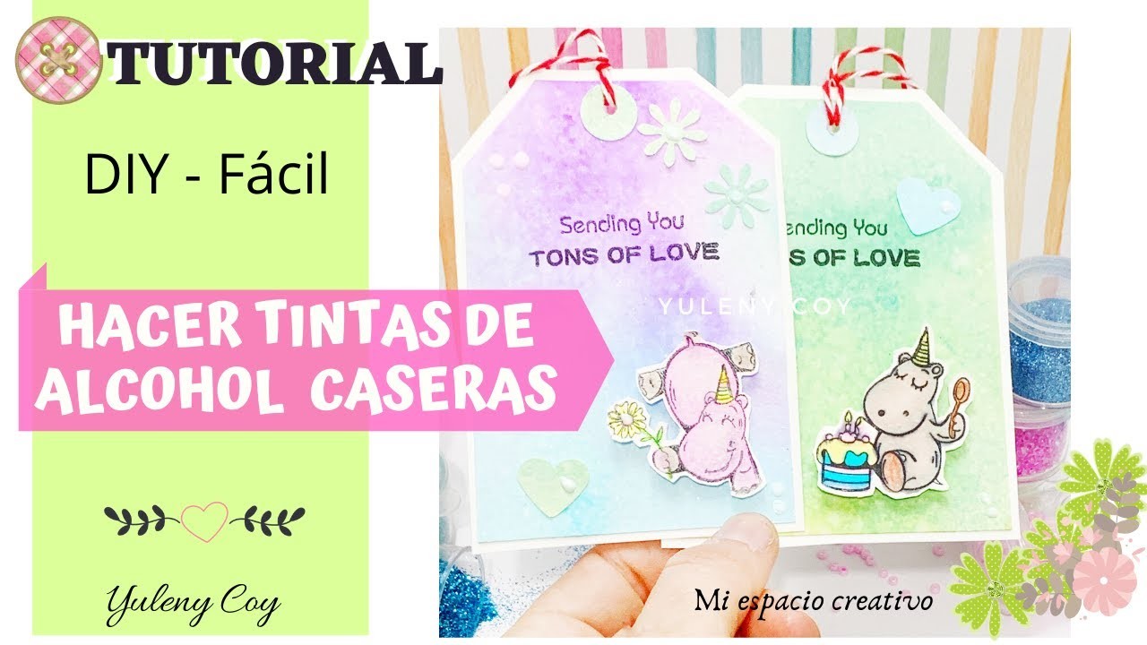 Cómo realizar tus tintas de Alcohol caseras  - Scrapbooking - DIY